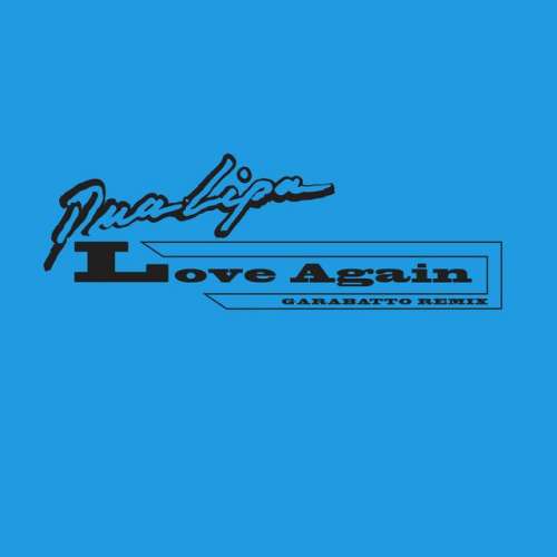 Love Again - GARABATTO Remix